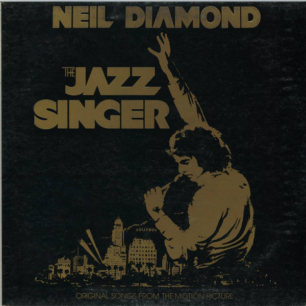 Neil Diamond : The Jazz Singer (Original Songs From The Motion Picture) (LP, Album)