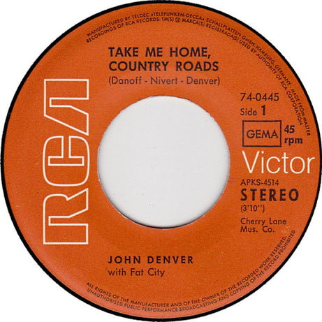 John Denver With Fat City : Take Me Home, Country Roads (7", Single)