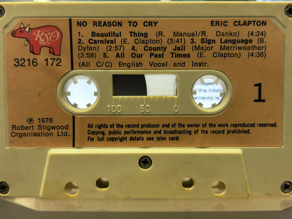 Eric Clapton : No Reason To Cry (Cass, Album)