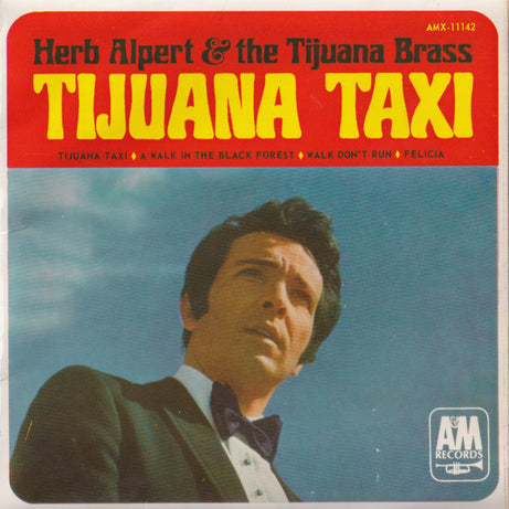 Herb Alpert & The Tijuana Brass : Tijuana Taxi (7", EP, Mono)