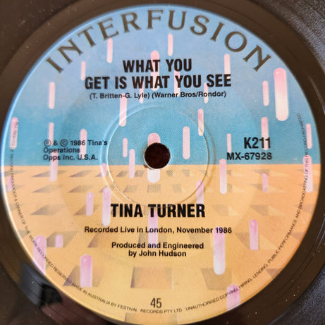 Tina Turner : What You Get Is What You See (Single Mix) (7", Single)