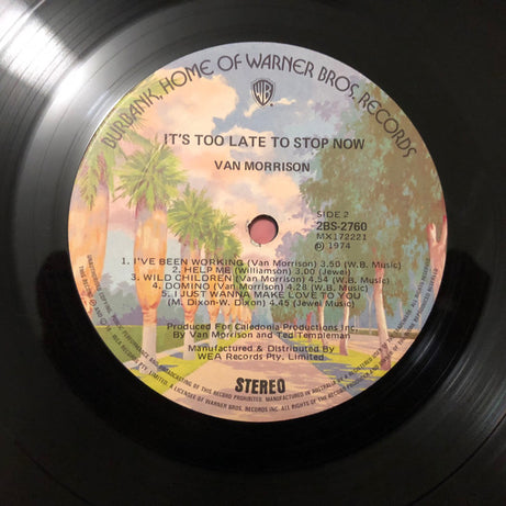 Van Morrison : It's Too Late To Stop Now (2xLP, Album, Gat)