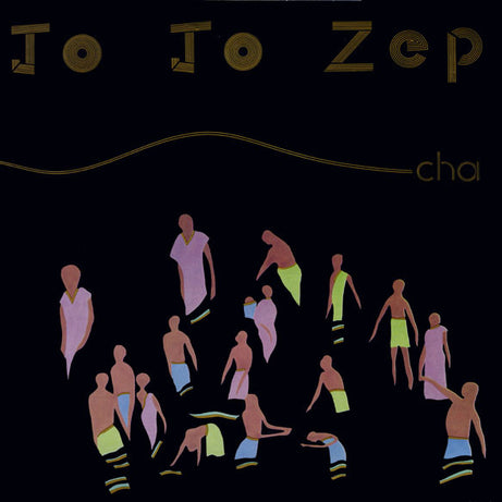 Jo Jo Zep : Cha (LP, Album)