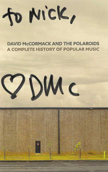 David McCormack And The Polaroids : A Complete History Of Popular Music (Cass, Album, Ltd, Coo)