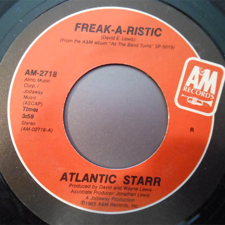 Atlantic Starr : Freak-A-Ristic (7", Single, Ind)