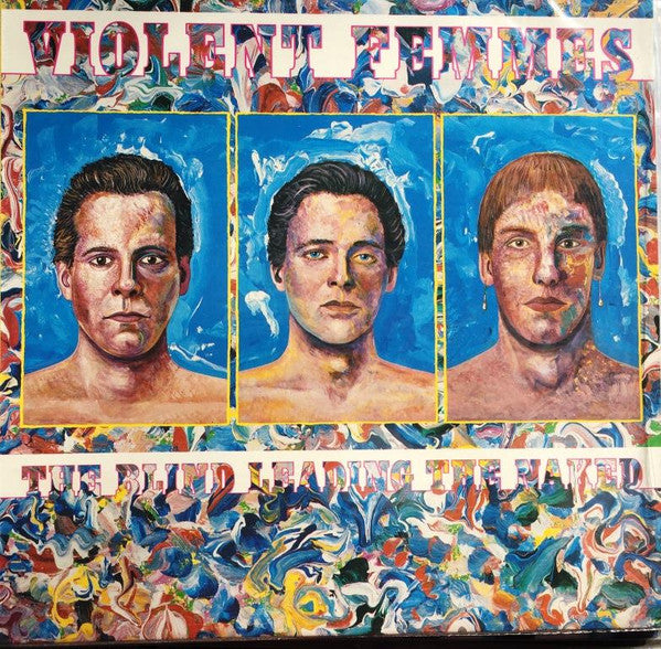 Violent Femmes : The Blind Leading The Naked (LP, Album)