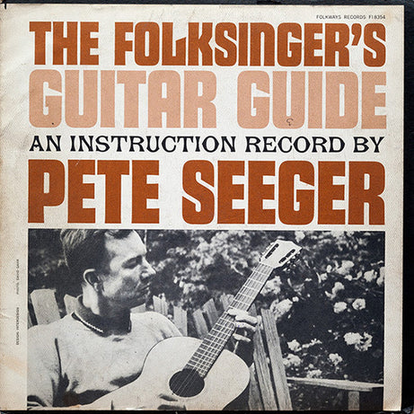 Pete Seeger : The Folksinger's Guitar Guide (LP)
