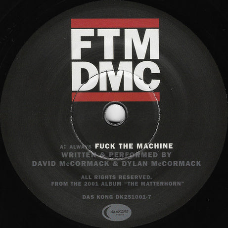 DMC* : FTM (7", Single, Ltd)