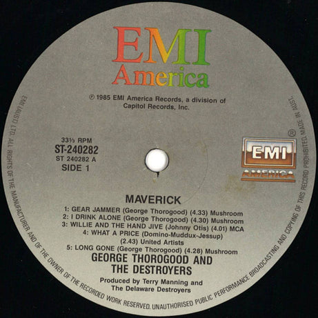 George Thorogood And The Destroyers* : Maverick (LP, Album)