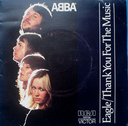 ABBA : Eagle / Thank You For The Music (7", Single)