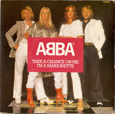 ABBA : Take A Chance On Me / I'm A Marionette (7", Single)