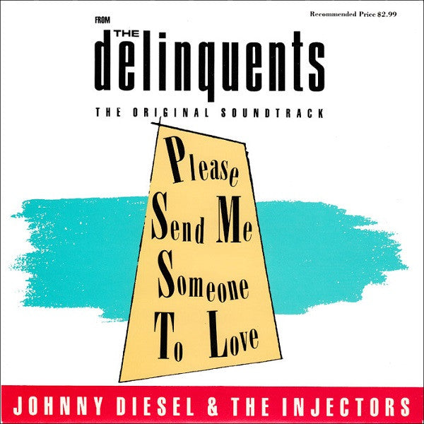 Johnny Diesel & The Injectors : Please Send Me Someone To Love (7", Single, Ltd)