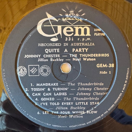 Johnny Chester, The Thunderbirds (9), Jillian Buckley, Noel Watson (4) : Quite A Party (LP)