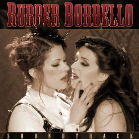 Fat Mike (2) And Dustin Lanker : Rubber Bordello Soundtrack (LP, Ltd)