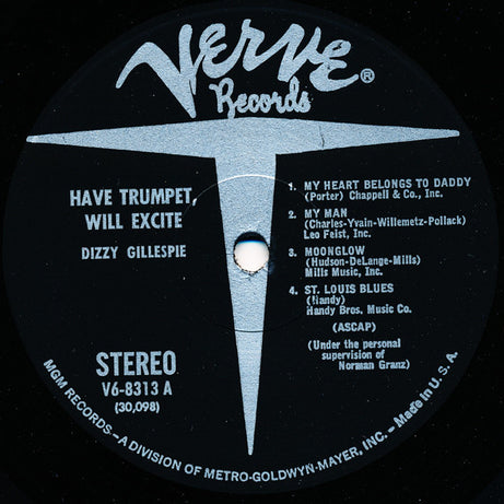 Dizzy Gillespie : Have Trumpet, Will Excite! (LP, Album, RE)