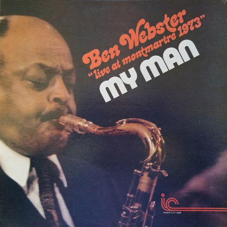 Ben Webster : My Man - Live At Montmartre 1973 (LP, Album, Blu)