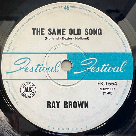 Ray Brown (4) : The Same Old Song (7", Single)