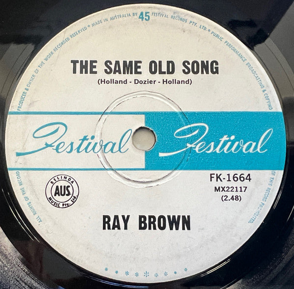 Ray Brown (4) : The Same Old Song (7", Single)