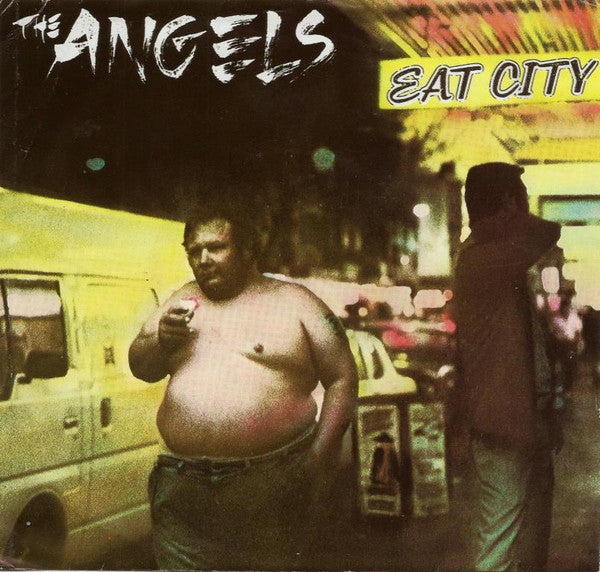 The Angels : Eat City (7", Single)
