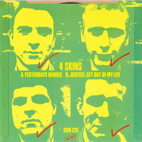 4 Skins : Yesterdays Heroes (7", Single)