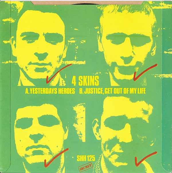 4 Skins : Yesterdays Heroes (7", Single)
