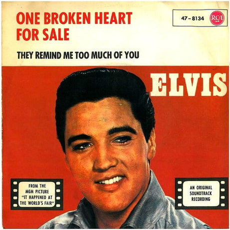Elvis* : One Broken Heart For Sale (7")