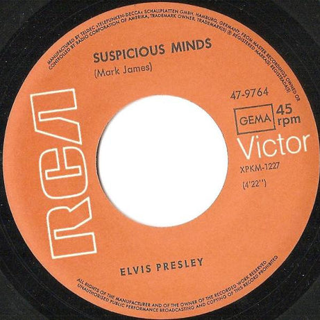 Elvis* : Suspicious Minds / You'll Think Of Me (7", Single)