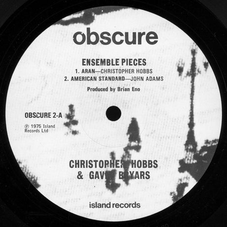 Christopher Hobbs / John Adams / Gavin Bryars : Ensemble Pieces (LP, Gre)
