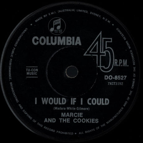 Marcie And The Cookies : I Would If I Could / All Or Nothing (7", Single)