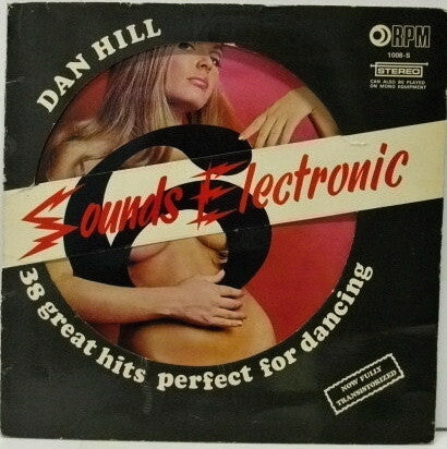 Dan Hill (2) : Sounds Electronic 6 (LP, Album, Die)