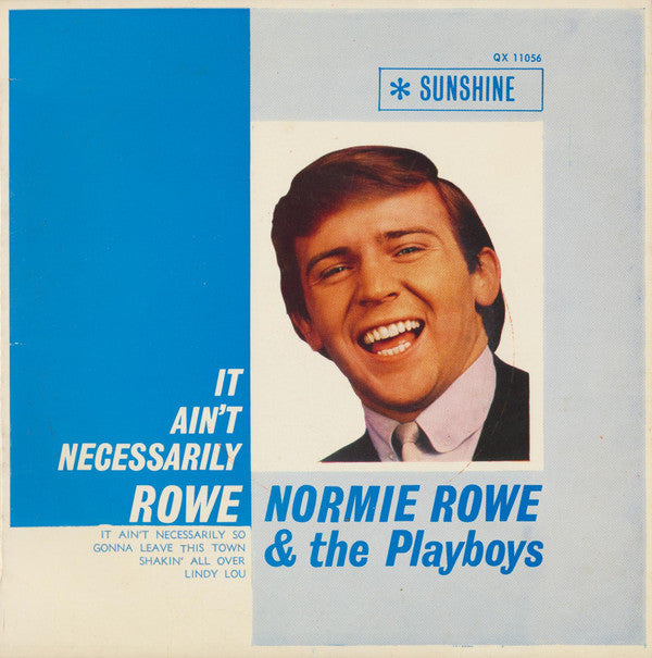 Normie Rowe & The Playboys : It Ain't Necessarily Rowe (7", EP)