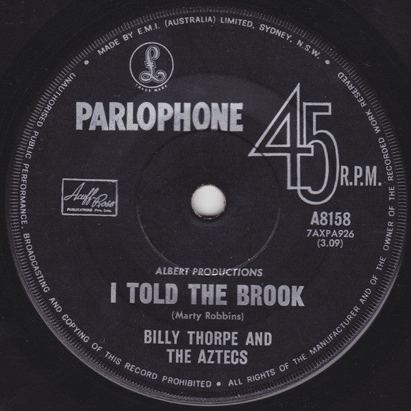 Billy Thorpe And The Aztecs : I Told The Brook (7", Single, Mono)