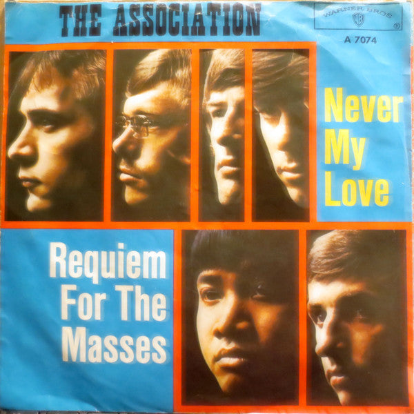 The Association (2) : Never My Love / Requiem For The Masses (7", Single, Mono)