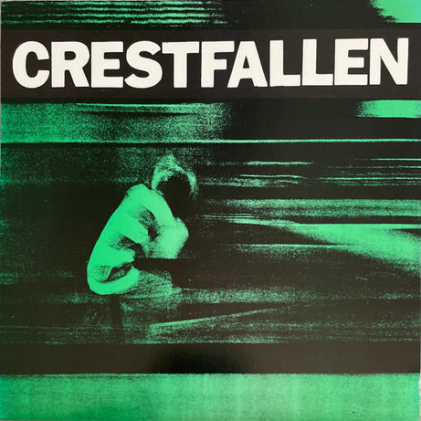 Crestfallen (3) : Crestfallen (7")