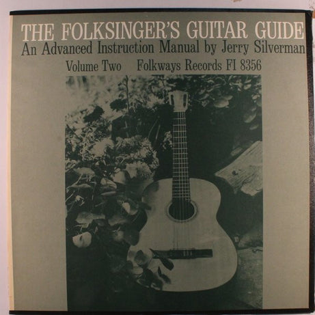Jerry Silverman : The Folksinger's Guitar Guide Volume Two (LP, Album)