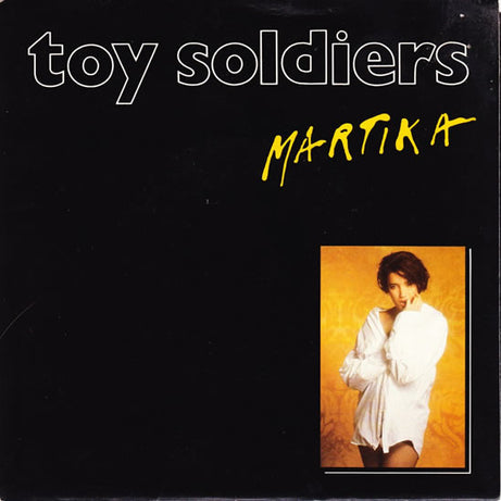 Martika : Toy Soldiers (7", Single)
