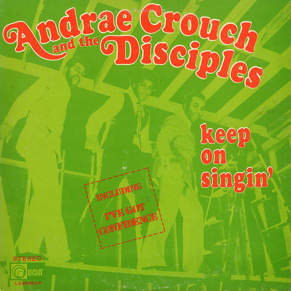 Andraé Crouch & The Disciples : Keep On Singin' (LP, Album)