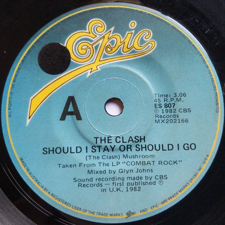 The Clash : Should I Stay Or Should I Go/Straight To Hell (7")