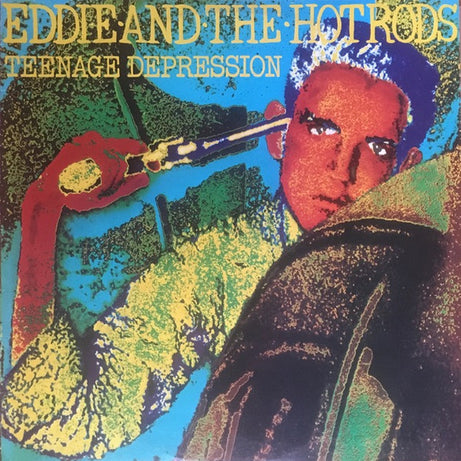 Eddie And The Hot Rods : Teenage Depression (LP, Album)