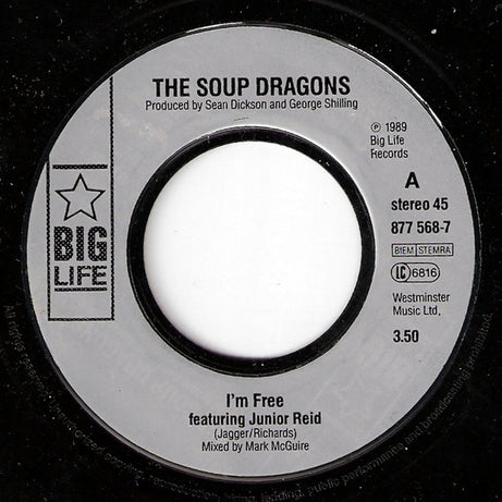 The Soup Dragons : I'm Free (7", Single)