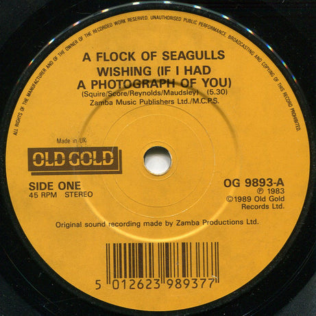 A Flock Of Seagulls : Wishing (If I Had A Photograph) / The More You Live, The More You Love (7")
