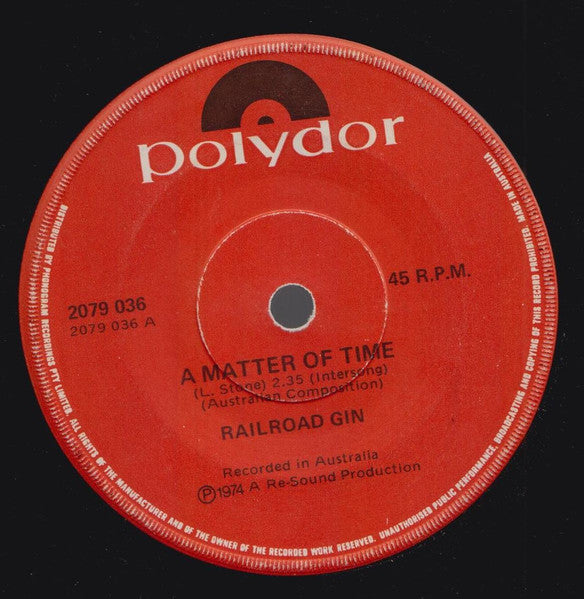 Railroad Gin : A Matter Of Time (7")