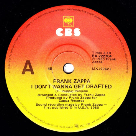 Frank Zappa : I Don't Wanna Get Drafted (7", Single)