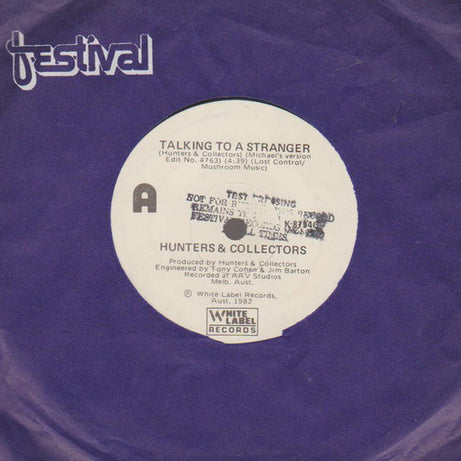 Hunters & Collectors : Talking To A Stranger (7", Single)