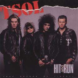 T.S.O.L. : Hit And Run (LP, Album)