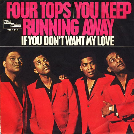 Four Tops : You Keep Running Away (7", Single)