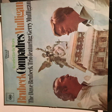 The Dave Brubeck Trio Featuring Gerry Mulligan : Compadres (LP, Album)