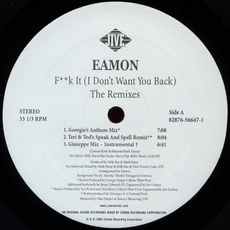 Eamon : F**k It (I Don't Want You Back) - The Remixes (12")