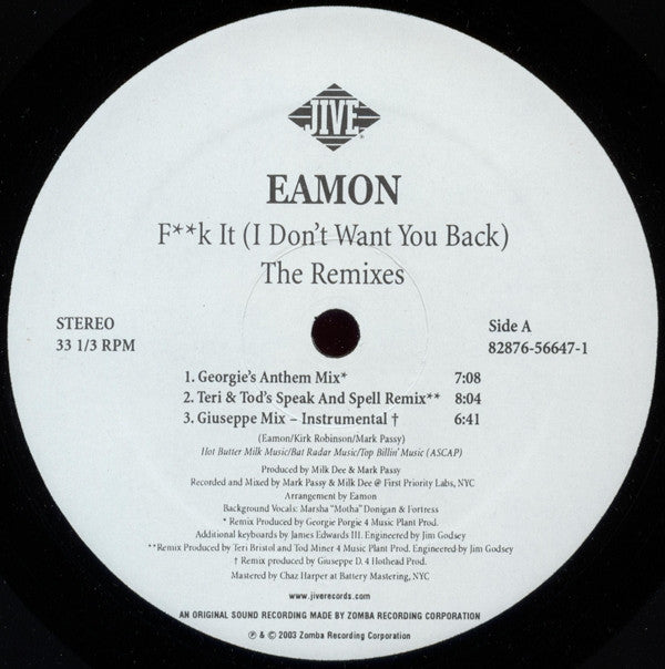 Eamon : F**k It (I Don't Want You Back) - The Remixes (12")
