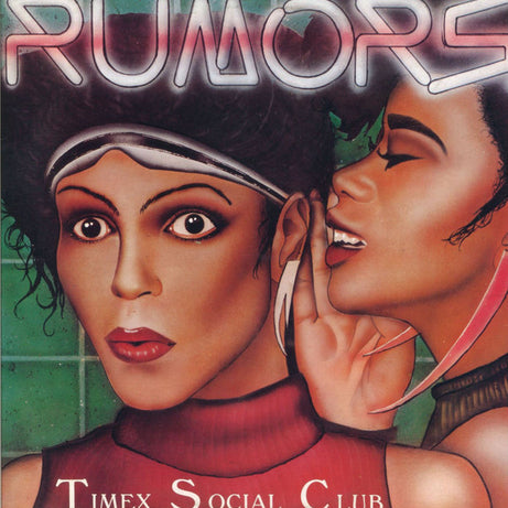 Timex Social Club : Rumors (12")